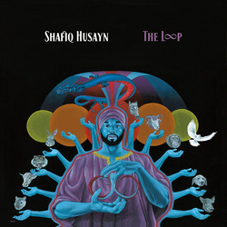 Shafiq Husayn The Loop VINYL 2LP