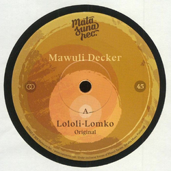 Mawuli Decker Lololi Lomko VINYL 7INCH