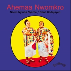 Ahemaa Nwomkro Nsem Nyinaa Nyame VINYL 7INCH