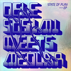 Dele/Medlar Sosimi State Of Play Ep 12INCH