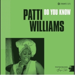 Patti Williams Do You Know LIMITED 7INCH