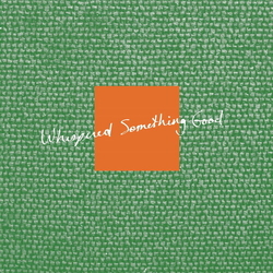 Gs Schray Whispered Something Good VINYL LP