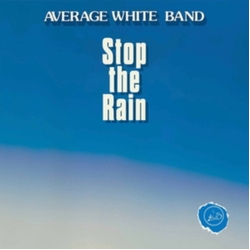 Average White Band Stop The Rain LIMITED 7INCH
