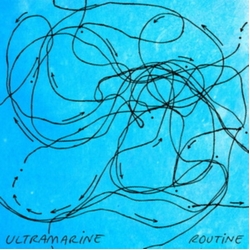 Ultramarine Routine VINYL LP