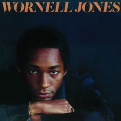 Wornell Jones Must Have Been Love VINYL 7INCH