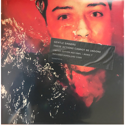 Gentle Sinners These Actions Cannot Be Undone LIMITED TRANSLUCENT RED VINYL LP + 7INCH + MP3 DOWNLOAD CODE