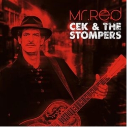 Cek & The Stompers Mr Red VINYL LP