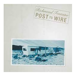 Richmond Fontaine Post To Wire 20TH ANNIVERSARY EDITION RECORD STORE DAY RSD 2024 TRANSLUCENT CURACAO VINYL 2LP