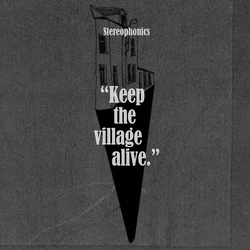 Stereophonics Keep The Village Alive 180GM VINYL LP