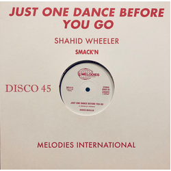 Shahid Wheeler Just One Dance Before You Go VINYL 12INCH