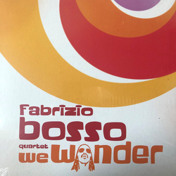 Fabrizio Bosso Quartet We Wonder VINYL LP
