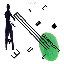 Yu Su Watermelon Woman VINYL 12INCH
