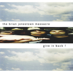The Brian Jonestown Massacre Give It Back! 180GM VINYL 2LP