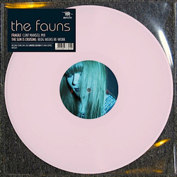 The Fauns Fragile RECORD STORE DAY RSD 2013 LIMITED PINK VINYL 12INCH
