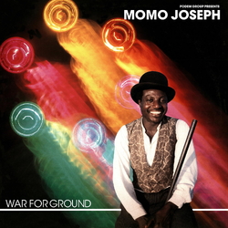 Momo Joseph War For Ground: Special Edition VINYL LP + INSERT