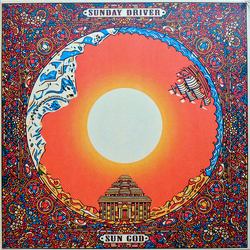 Sunday Driver Sun God VINYL LP