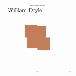William Doyle Slowly Arranged: 2016-2019 WHITE VINYL 4LP BOX SET IN SLIP-CASE LIMITED TO 300 COPIES