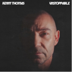Kenny Thomas Unstoppable CLEAR VINYL LP