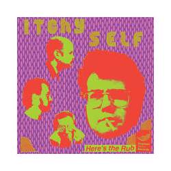 Itchy Self Here's The Rub HAND-STAMPED 180GM VINYL 12INCH + MP3 DOWNLOAD CODE
