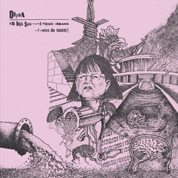 Ohyda Pan Bog Spelni Wszystkie Pragnienia Lewakow I Dojdzie Do Katastrofy! VINYL LP + INSERT