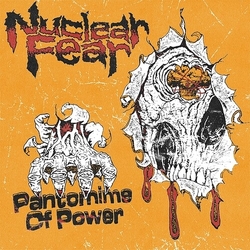 Nuclear Fear Pantomime Of Power VINYL 7INCH