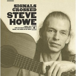 Steve Howe Signals Crossed LIMITED ONE-SIDED WHITE VINYL 10INCH
