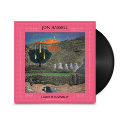 Jon Hassell Music Is Invisible Pentimento Volume Three VINYL LP