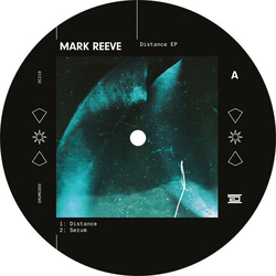 Mark Reeve Distance Ep VINYL 12INCH
