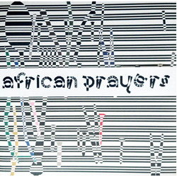 Amine/Labelle Mesnaoui African Prayers WHITE VINYL LP + MP3 DOWNLOAD CODE WITH OBI-STRIP