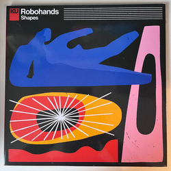 Robohands Shapes REISSUE LIMITED LP
