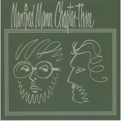 Manfred Mann Chapter Three Manfred Mann Chapter Three HEAVYWEIGHT VINYL LP