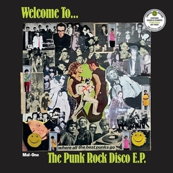 Mal One Welcome To The Punk Rock Disco Ep VINYL 12INCH