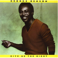 George Benson Give Me The Night LIMITED 180GM AUDIOPHILE VINYL LP
