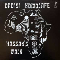 Dadisi Komolafe Hassan's Walk REMASTERED 180GM AUDIOPHILE VINYL LP