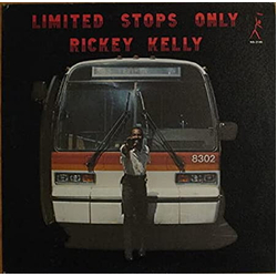 Rickey Kelly Limited Stops Only REMASTERED 180GM AUDIOPHILE VINYL LP