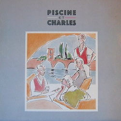 Piscine Et Charles Quart De Tour Mon Amour REMASTERED LIMITED GREEN VINYL LP