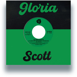 Gloria Scott A CASE OF TOO MUCH LOVEMAKIN' VINYL 7INCH