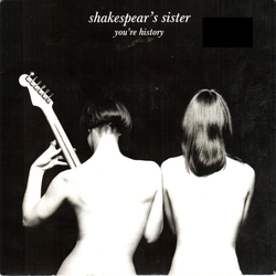 Shakespears Sister You'Re History REMIXES RECORD STORE DAY 2020 LIMITED RED VINYL 12INCH
