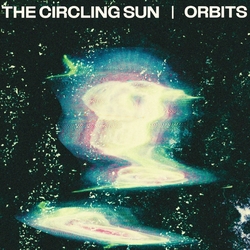 The Circling Sun Orbits VINYL LP