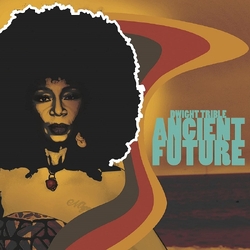 Dwight Trible Ancient Future VINYL LP