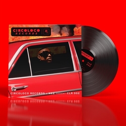 Nez/Schoolboy Q/Moodymann/Gangsta Boo Circoloco Records & Nez Present Clr 002 VINYL 12INCH