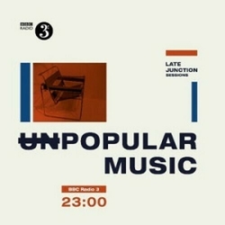 Various Bbc Late Junction Sessions: Unpopular Music VINYL 2LP IN DIE-CUT SLEEVE