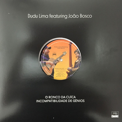 Dudu Feat Joao Bosco Lima O Ronco Da Cuica RECORD STORE DAY RSD 2022 12INCH