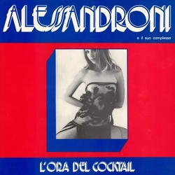 Alessandro Alessandroni L'Ora Del Cocktail RECORD STORE DAY RSD 2025 VINYL LP