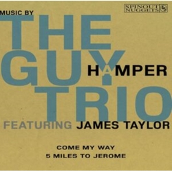 The Feat James Taylor Guy Hamper Trio Come My Way VINYL 7INCH