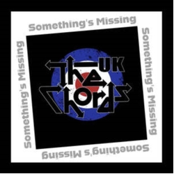 The Chords Uk Something's Missing VINYL 7INCH