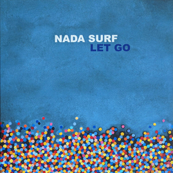 Nada Surf Let Go 20TH ANNIVERSARY EDITION VINYL 2LP
