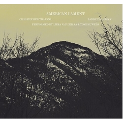 Christopher/Larry Polansky/Liesa Van Der Aa/Tom Pauwels Trapani American Lament VINYL LP