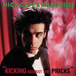 Nick & The Bad Seeds Cave Kicking Against The Pricks VINYL LP + MP3 DOWNLOAD CODE