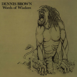 Dennis Brown Words Of Wisdom VINYL LP